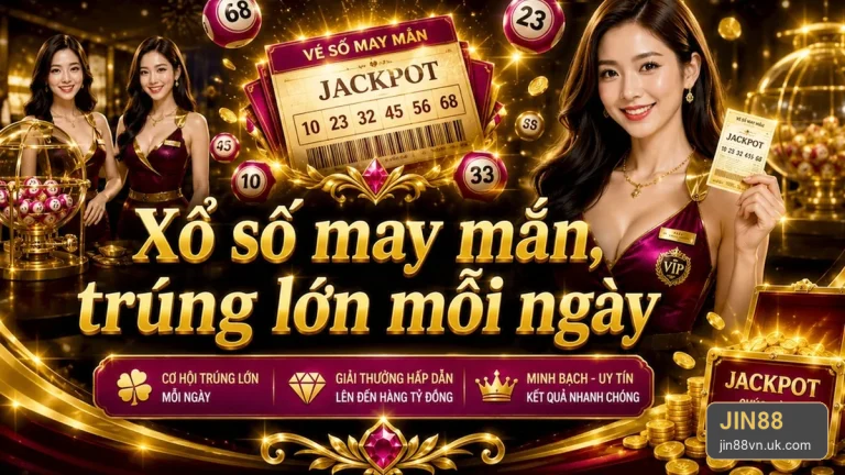 JIN88 Xổ Số: Đọc Cấu Trúc Giải Thưởng Và Điều Kiện Nhận Thưởng Trên Vé Số – jin88vn.uk.com