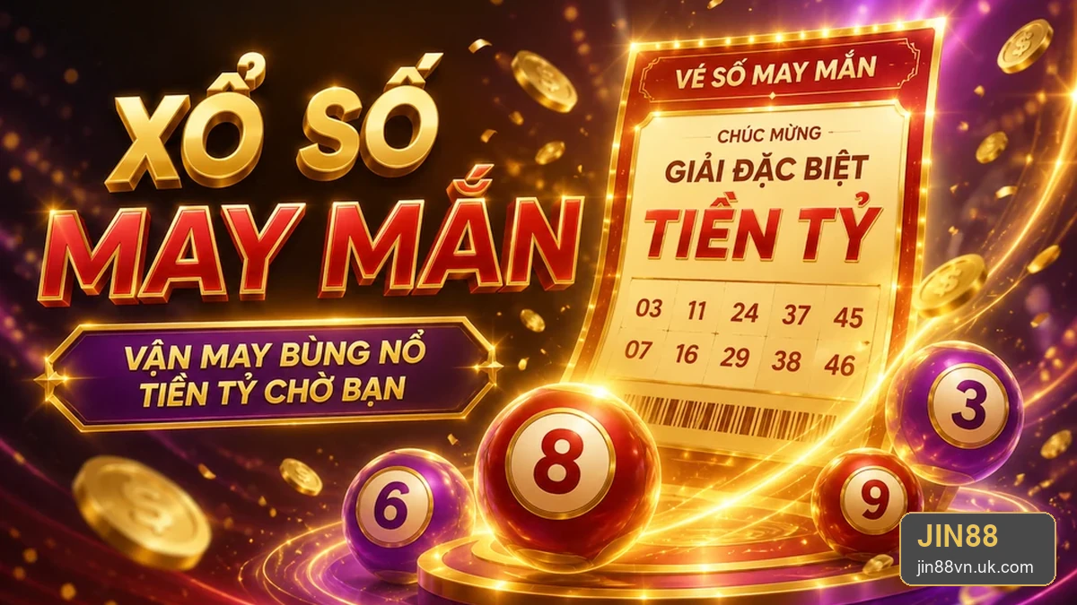 Xổ Số JIN88: Lập Ngân Sách Giải Trí Cố Định Cho Từng Kỳ Quay Vé Số – jin88vn.uk.com